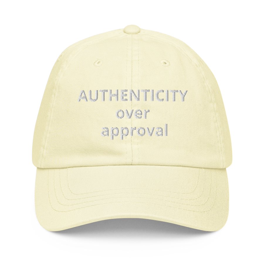 Authenticity over approval Pastel baseball hat